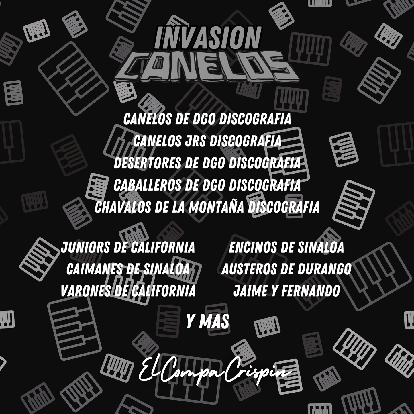 Invasion Canelos Playlist